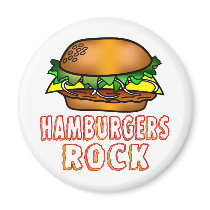 Hamburgers Rock Refrigerator Magnet
