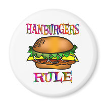 Hamburgers Rule Refrigerator Magnets