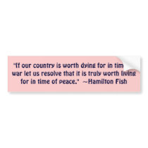 Hamilton Fish Quote bumper stickers by ingasi Hamilton Fish Quote bumper stickers