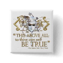 Hamlet "own self be true" Quote (Gold Version) Pinback Buttons