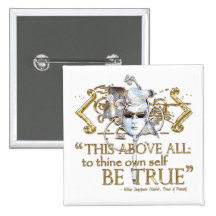 Hamlet "own self be true" Quote (Gold Version) Pinback Buttons