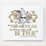 Hamlet "own self be true" Quote (Gold Version) mousepads