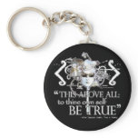 Hamlet "... own self be true ..." Quote Keychain
