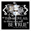 Hamlet "... own self be true ..." Quote posters by shakespeareshoppe Hamlet "... own self be true ..." Quote posters