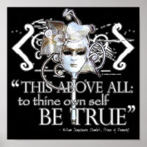 Hamlet "... own self be true ..." Quote Posters