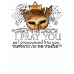 Hamlet "Speak the speech ..." t-shirts