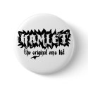 Hamlet - The Original Emo Kid buttons by ObsessionDesign Hamlet - The Original Emo Kid buttons