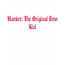 Hamlet: The Original Emo Kid t-shirts by funnybunny87 Hamlet: The Original Emo Kid t-shirts