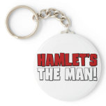 Hamlet's The Man Key Chain