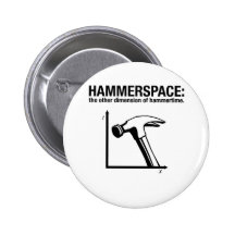 hammerspace: the other dimension of hammertime. button