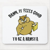 HAMSTER GANGSTA MOUSEPAD