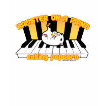 Hamster on a piano eating popcorn t-shirts by hamsteronapiano Hamster on a piano eating popcorn t-shirts