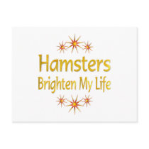 Hamsters Brighten My Life postcards by AllPetsStore Hamsters Brighten My Life postcards