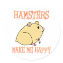 Hamsters Make Me Happy stickers