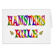 HAMSTERS RULE GREETING CARD