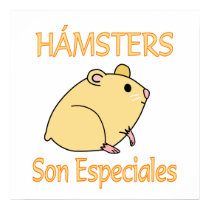Hamsters Son Especiales posters by NuestraFamilia Hamsters Son Especiales posters