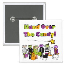 Hand Over the Candy Halloween Tshirts and Gifts Pinback Buttons