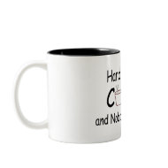 Hand Over The Coffee And Nobody Gets Hurt mug