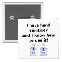 hand sanitizer , hand sanitizer , I have hand s... buttons