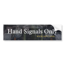 Hand Signals Only Bumper Sticker bumper stickers