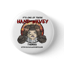 Hand Wavey Things Button buttons