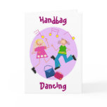 Handbag Dancing Greeting Cards