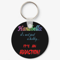 Handbell Addiction keychains