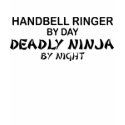 Handbell Ringer Deadly Ninja by Night t-shirts by poorrichards Handbell Ringer Deadly Ninja by Night t-shirts