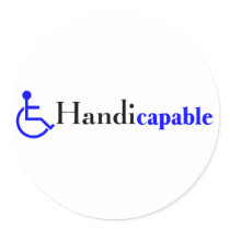 Handicapable (Wheelchair) stickers by TeeZazzle Handicapable (Wheelchair) stickers