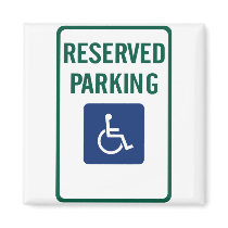 Handicapped Reserved Parking Highway Sign magnets