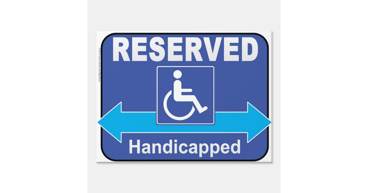 Handicapped Reserved Parking Traffic Sign | Zazzle