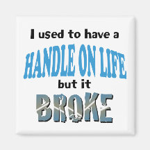 Handle on Life Magnets