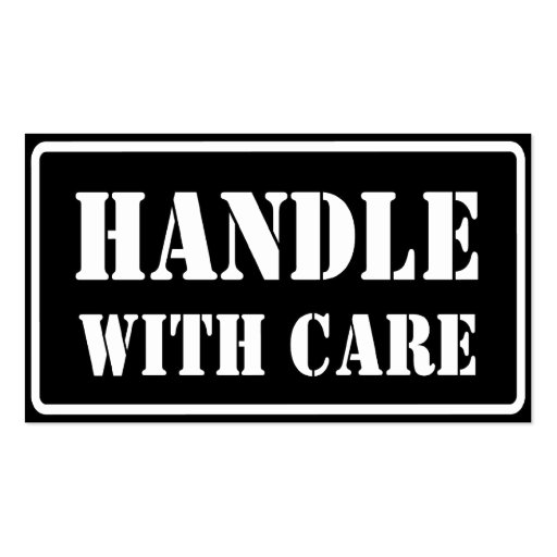 handle with care business card (front side)