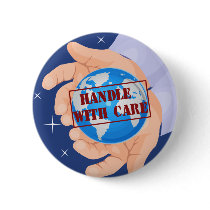 Handle With Care button