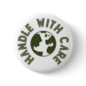 Handle with Care button by holiday_tshirts Handle with Care button