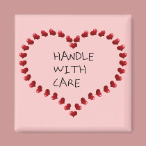 Handle with Care magnets