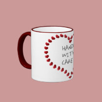 Handle with Care mugs