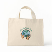 Handle With Care Tote Bags
