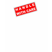 Handle with care t-shirts