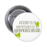 Handpicked By God Buttons