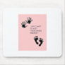 Hands and Feet Pink Mousepad