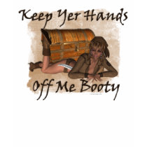 Hands Off Me Booty T-Shirt by JenniesDesigns Hands Off Me Booty T-Shirt