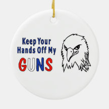 Hands Off My Guns Ornament
