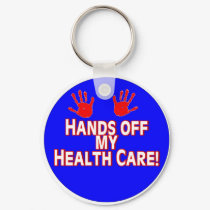 Hands Off My Health Care keychain