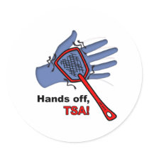 Hands off, TSA! Round Sticker