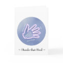 Hands that Heal  - Greeting Card