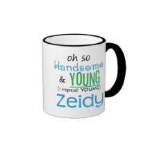 Handsome and Young Zeidy Mug