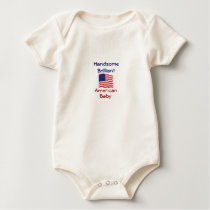 Handsome Brilliant American Baby Snuggly t-shirts by cowboyannie Handsome Brilliant American Baby Snuggly t-shirts