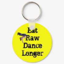 handstand, Eat Raw Dance Longer keychains by Kristaadkins handstand, Eat Raw Dance Longer keychains