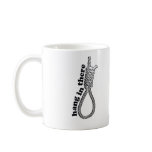 Hang in There mugs